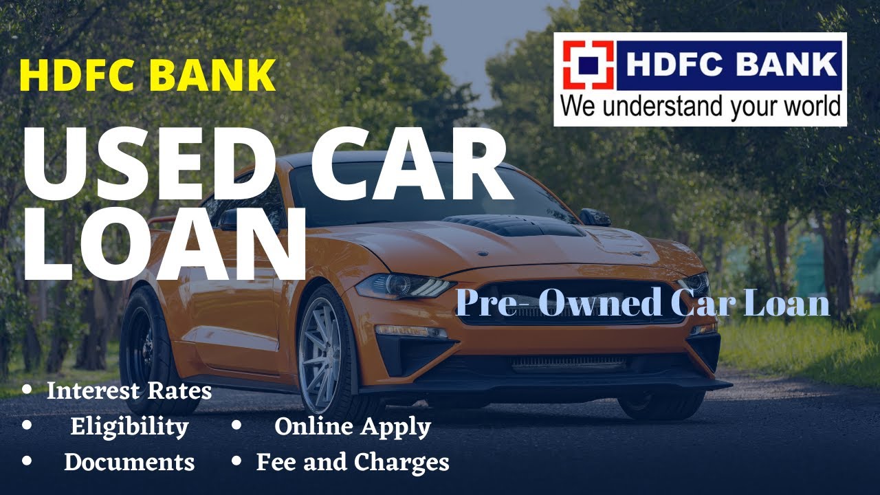 HDFC Bank Used Car Loan